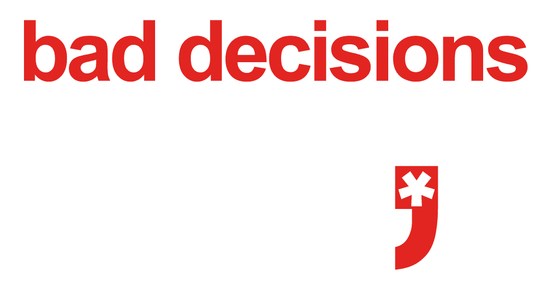 fucking-monday-bad-decisions-make-good-memories